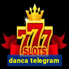 danca telegram